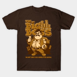 the big boss T-Shirt